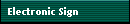 Electronic Sign