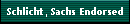Schlicht, Sachs Endorsed
